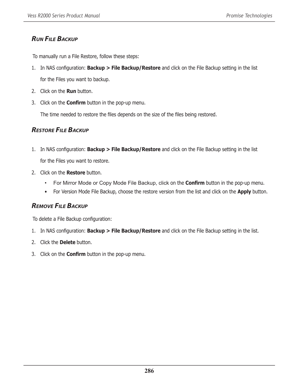 Run file backup, Restore file backup, Remove file backup | Ackup, Estore, Emove | Promise Technology 2-Year Extended Warranty for VessR2000 RAID Head User Manual | Page 313 / 705