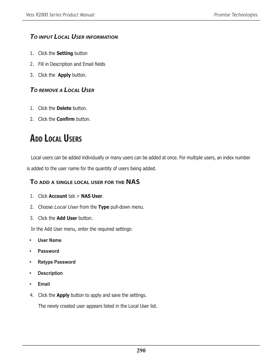 To input local user information, To remove a local user, Add local users | To add a single local user for the nas, Input, Ocal, Information, Remove, Sers, Single | Promise Technology 2-Year Extended Warranty for VessR2000 RAID Head User Manual | Page 317 / 705