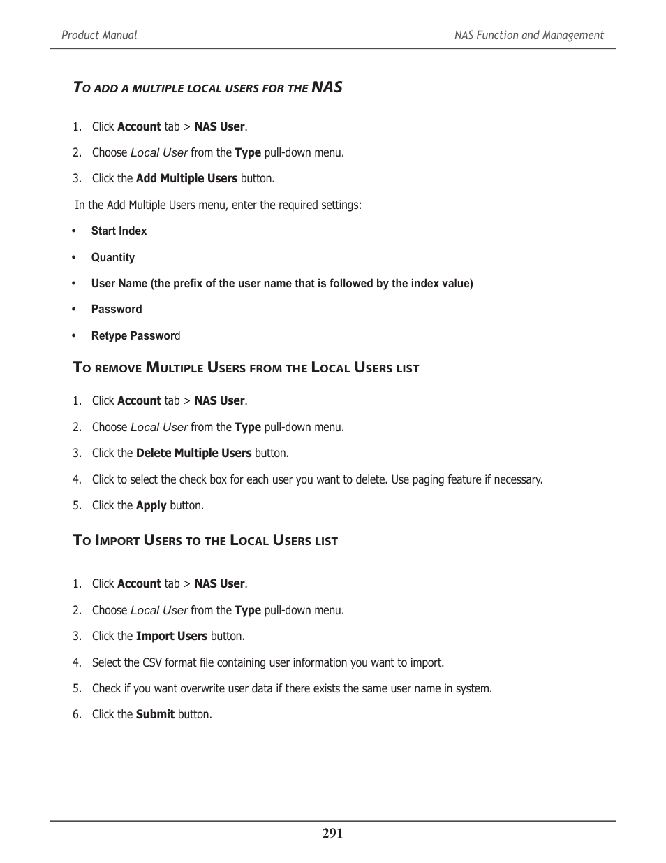To add a multiple local users for the nas, To remove multiple users from the local users list, To import users to the local users list | Multiple, Local, Users, Nas 291, Remove, Ultiple, Sers | Promise Technology 2-Year Extended Warranty for VessR2000 RAID Head User Manual | Page 318 / 705