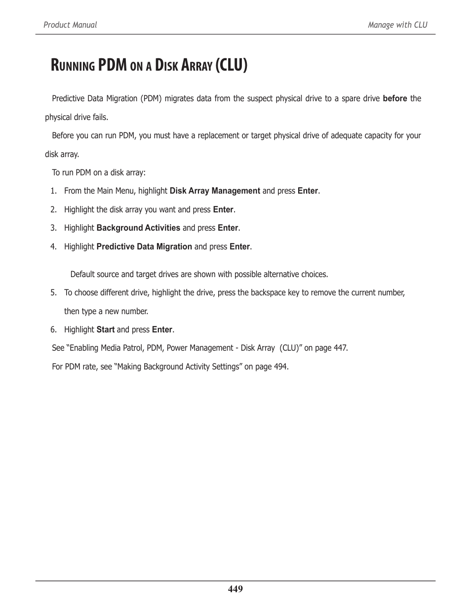 Running pdm on a disk array (clu), Unning, Rray | Clu) 449, Clu) | Promise Technology 2-Year Extended Warranty for VessR2000 RAID Head User Manual | Page 476 / 705