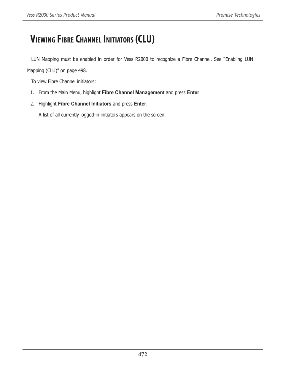 Viewing fibre channel initiators (clu), Iewing, Ibre | Hannel, Nitiators, Clu) 472, Clu) | Promise Technology 2-Year Extended Warranty for VessR2000 RAID Head User Manual | Page 499 / 705