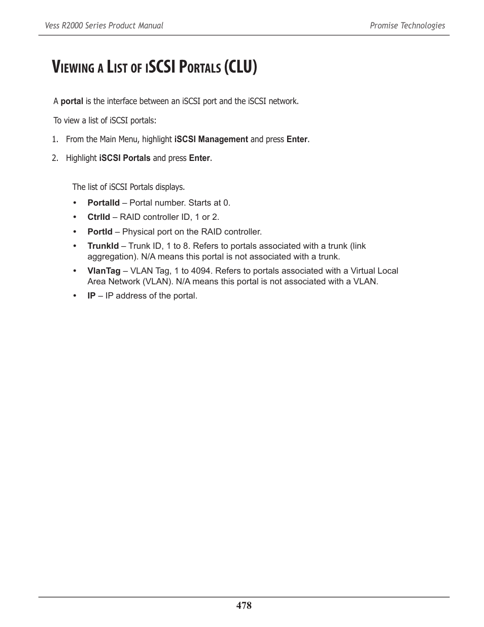 Viewing a list of iscsi portals (clu), Iewing, Scsi p | Ortals, Clu) 478, Clu) | Promise Technology 2-Year Extended Warranty for VessR2000 RAID Head User Manual | Page 505 / 705