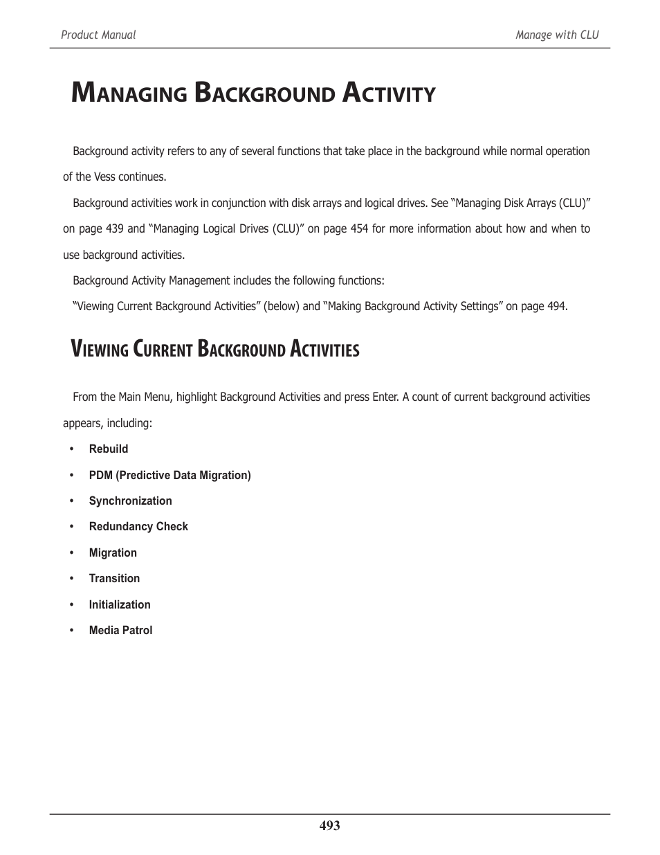 Managing background activity, Viewing current background activities, Anaging | Ackground, Ctivity, Iewing, Urrent, Ctivities | Promise Technology 2-Year Extended Warranty for VessR2000 RAID Head User Manual | Page 520 / 705