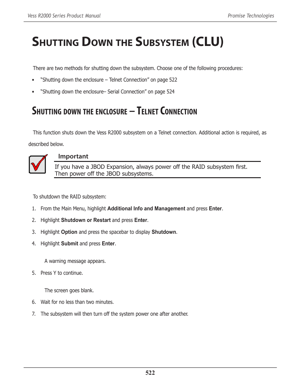 Shutting down the subsystem (clu), Shutting down the enclosure – telnet connection, Hutting | Ubsystem, Clu) 522, Down, Enclosure, Elnet, Onnection, Clu) | Promise Technology 2-Year Extended Warranty for VessR2000 RAID Head User Manual | Page 549 / 705