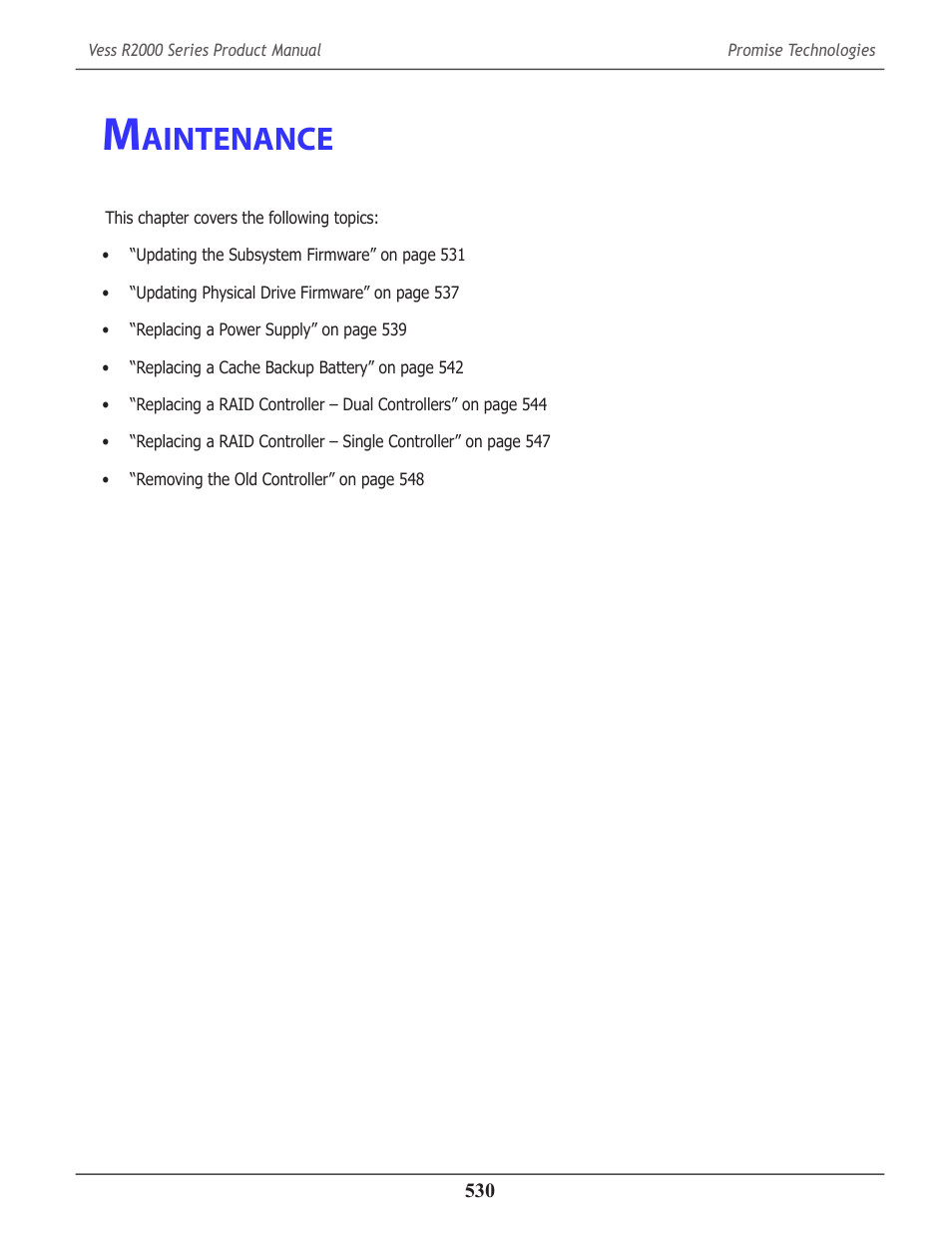 Maintenance, Maintenance 530, Aintenance | Promise Technology 2-Year Extended Warranty for VessR2000 RAID Head User Manual | Page 557 / 705