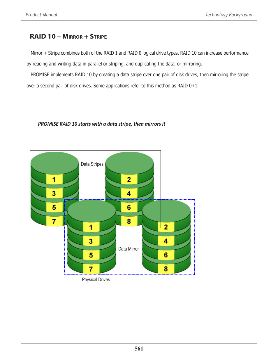 Raid 10 – mirror + stripe, Raid 10 – m, Irror | Tripe | Promise Technology 2-Year Extended Warranty for VessR2000 RAID Head User Manual | Page 588 / 705