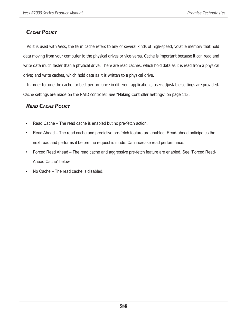Cache policy, Read cache policy, Ache | Olicy | Promise Technology 2-Year Extended Warranty for VessR2000 RAID Head User Manual | Page 615 / 705