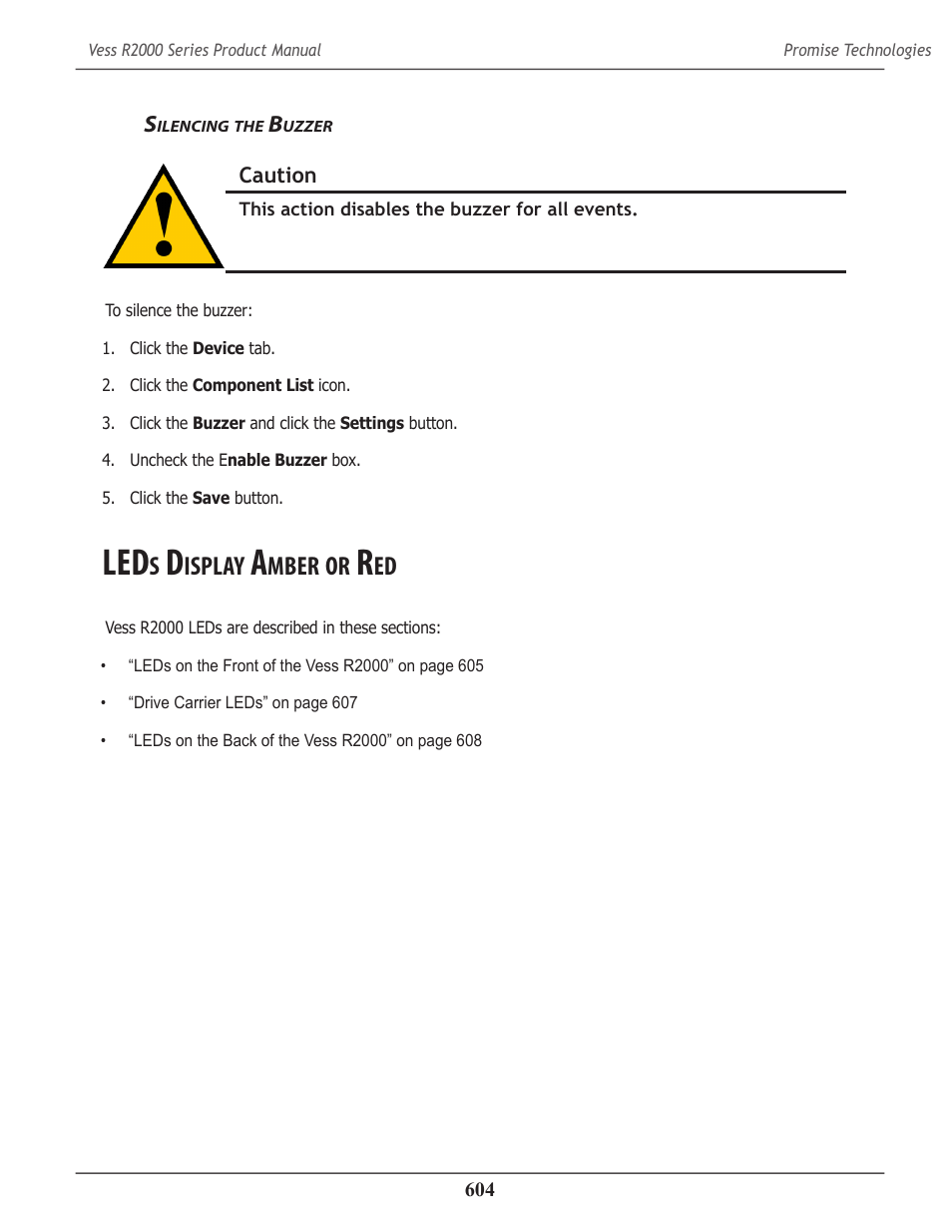 Silencing the buzzer, Leds display amber or red, Ilencing | Uzzer, Isplay, Mber | Promise Technology 2-Year Extended Warranty for VessR2000 RAID Head User Manual | Page 631 / 705
