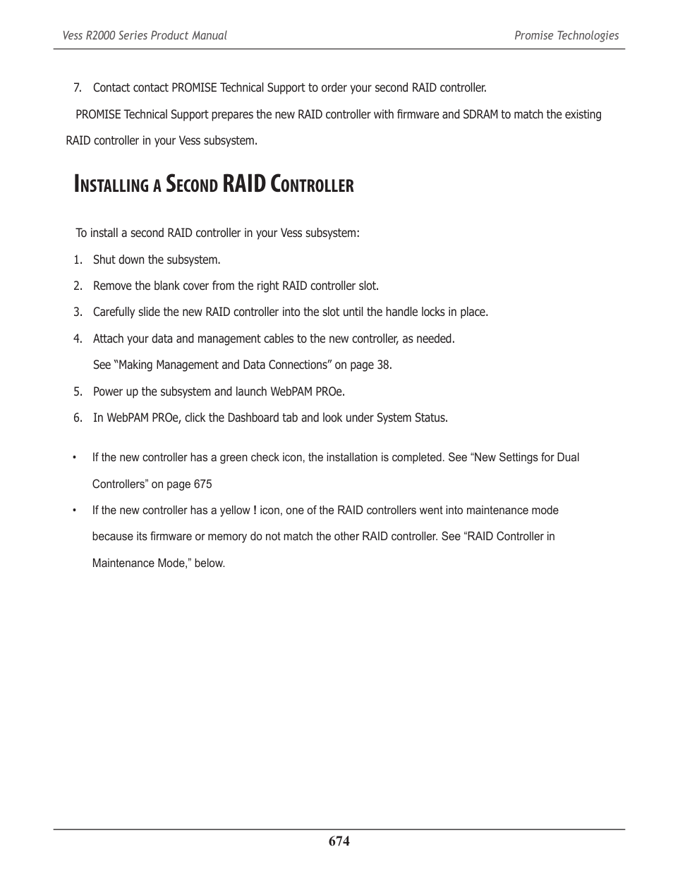 Installing a second raid controller, Nstalling, Econd | Raid c, Ontroller | Promise Technology 2-Year Extended Warranty for VessR2000 RAID Head User Manual | Page 701 / 705