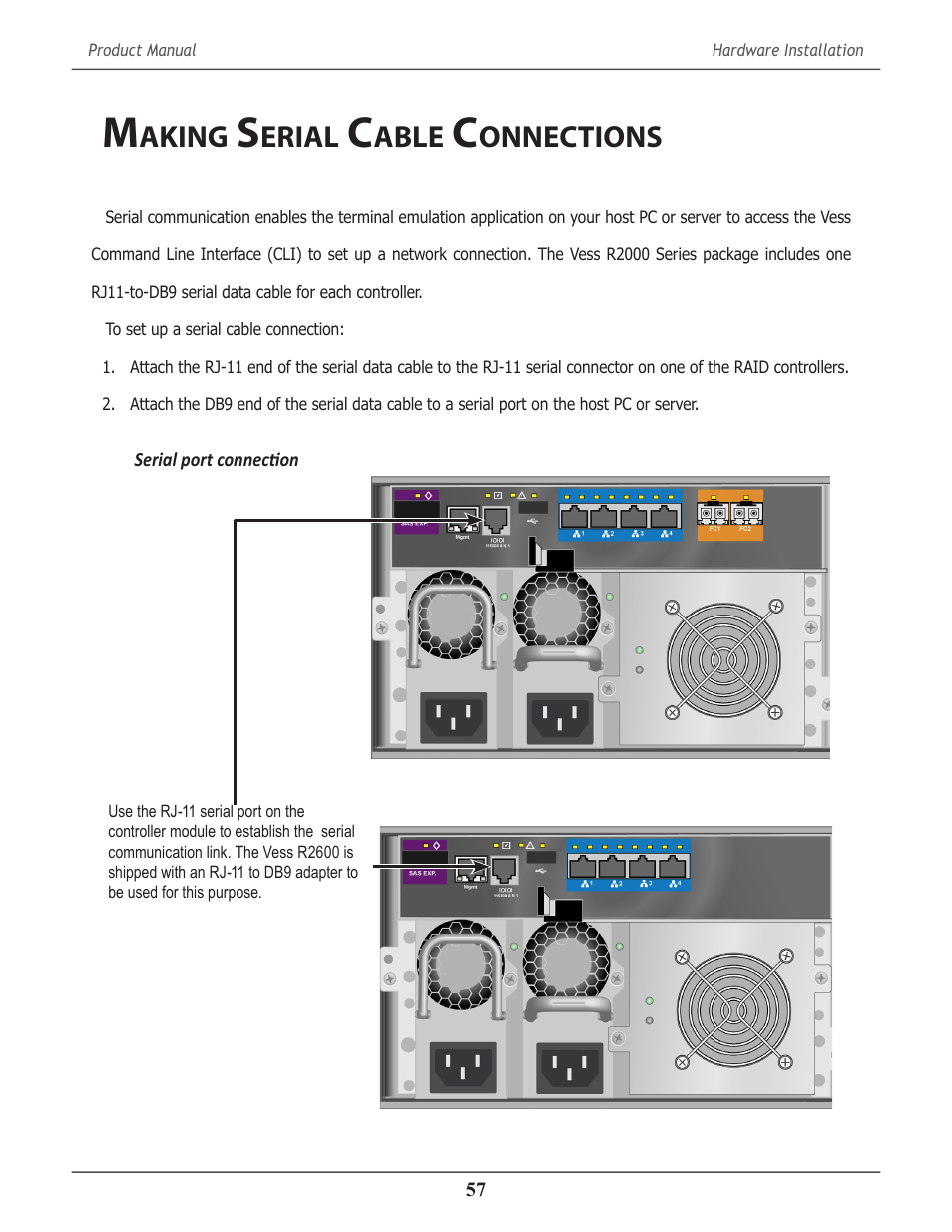 Making serial cable connections, Aking, Erial | Able, Onnections | Promise Technology 2-Year Extended Warranty for VessR2000 RAID Head User Manual | Page 84 / 705