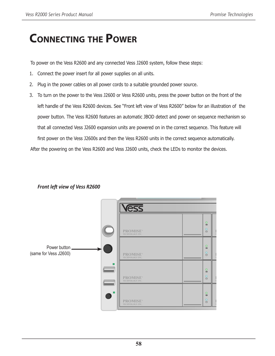 Connecting the power, Onnecting, Ower | Promise Technology 2-Year Extended Warranty for VessR2000 RAID Head User Manual | Page 85 / 705