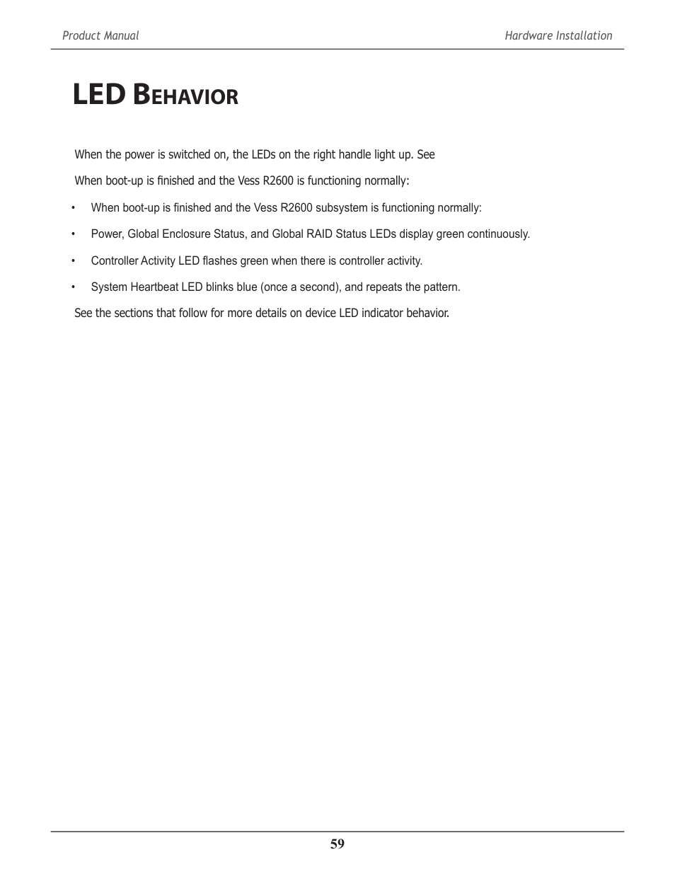Led behavior, Led b, Ehavior | Promise Technology 2-Year Extended Warranty for VessR2000 RAID Head User Manual | Page 86 / 705