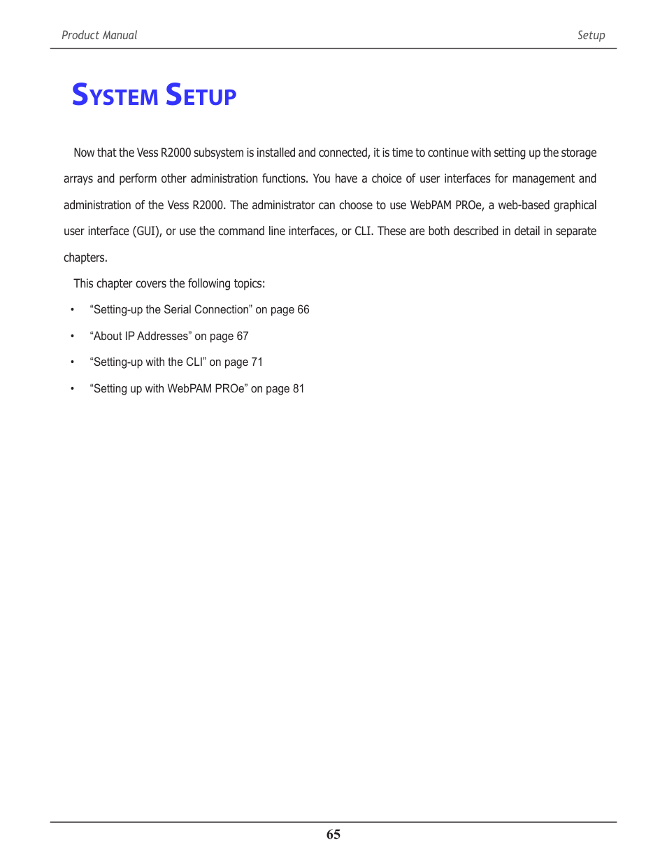 System setup, System setup 65, Ystem | Etup | Promise Technology 2-Year Extended Warranty for VessR2000 RAID Head User Manual | Page 92 / 705