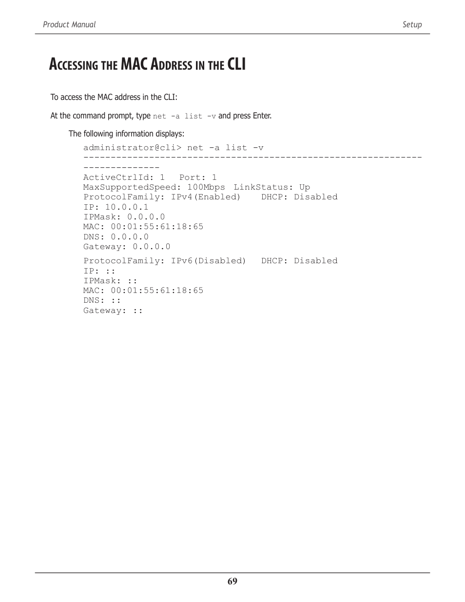 Accessing the mac address in the cli, Ccessing, Mac a | Ddress, Cli 69 | Promise Technology 2-Year Extended Warranty for VessR2000 RAID Head User Manual | Page 96 / 705
