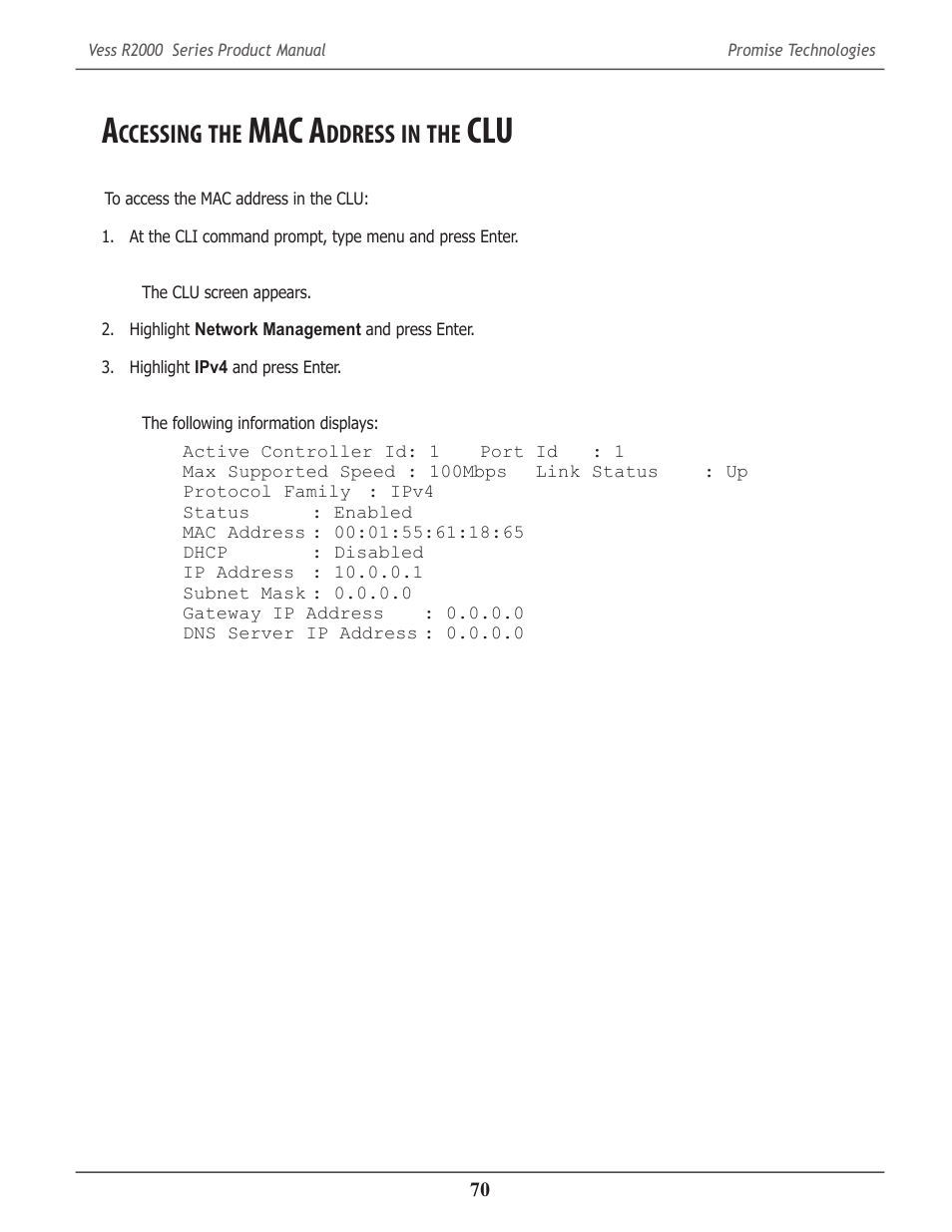 Accessing the mac address in the clu, Ccessing, Mac a | Ddress, Clu 70 | Promise Technology 2-Year Extended Warranty for VessR2000 RAID Head User Manual | Page 97 / 705