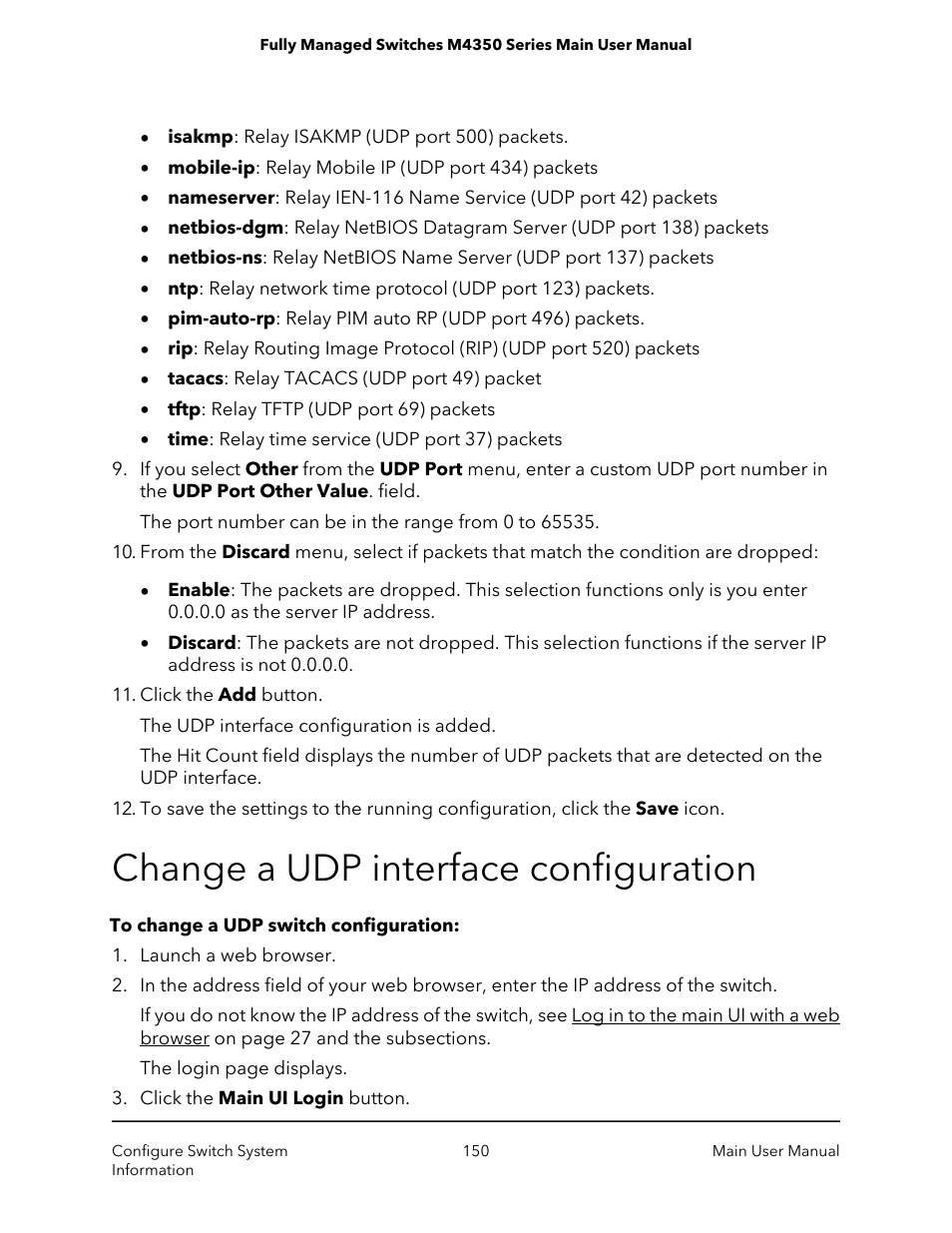 Change a udp interface configuration | NETGEAR M4350-24F4V 24-Port 10G SFP+ Managed AV Network Switch User Manual | Page 150 / 971