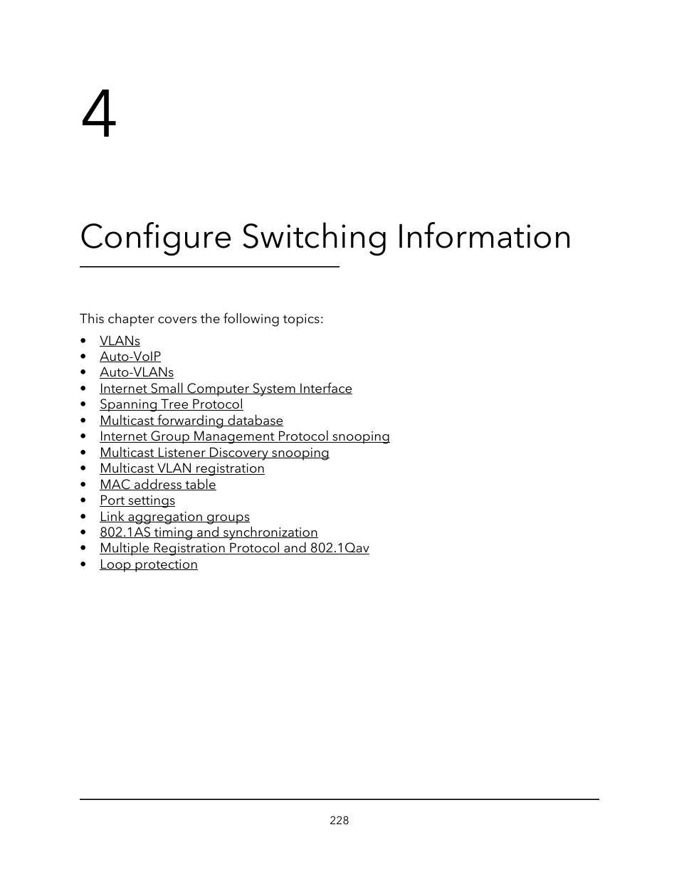 Configure switching information, Chapter 4 configure switching information | NETGEAR M4350-24F4V 24-Port 10G SFP+ Managed AV Network Switch User Manual | Page 228 / 971