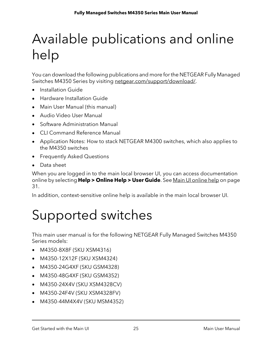 Available publications and online help, Supported switches | NETGEAR M4350-24F4V 24-Port 10G SFP+ Managed AV Network Switch User Manual | Page 25 / 971