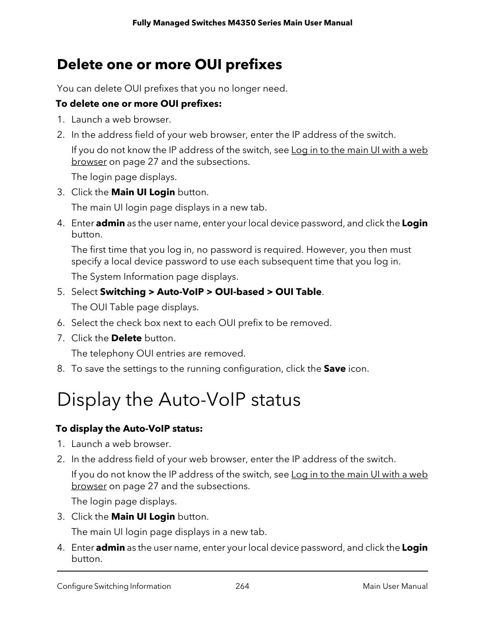 Delete one or more oui prefixes, Display the auto-voip status | NETGEAR M4350-24F4V 24-Port 10G SFP+ Managed AV Network Switch User Manual | Page 264 / 971