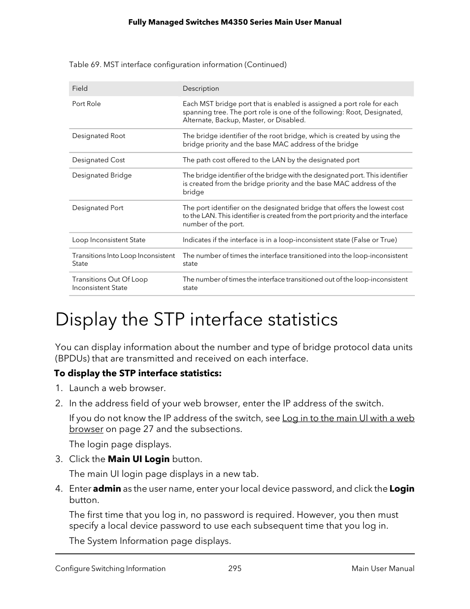 Display the stp interface statistics | NETGEAR M4350-24F4V 24-Port 10G SFP+ Managed AV Network Switch User Manual | Page 295 / 971