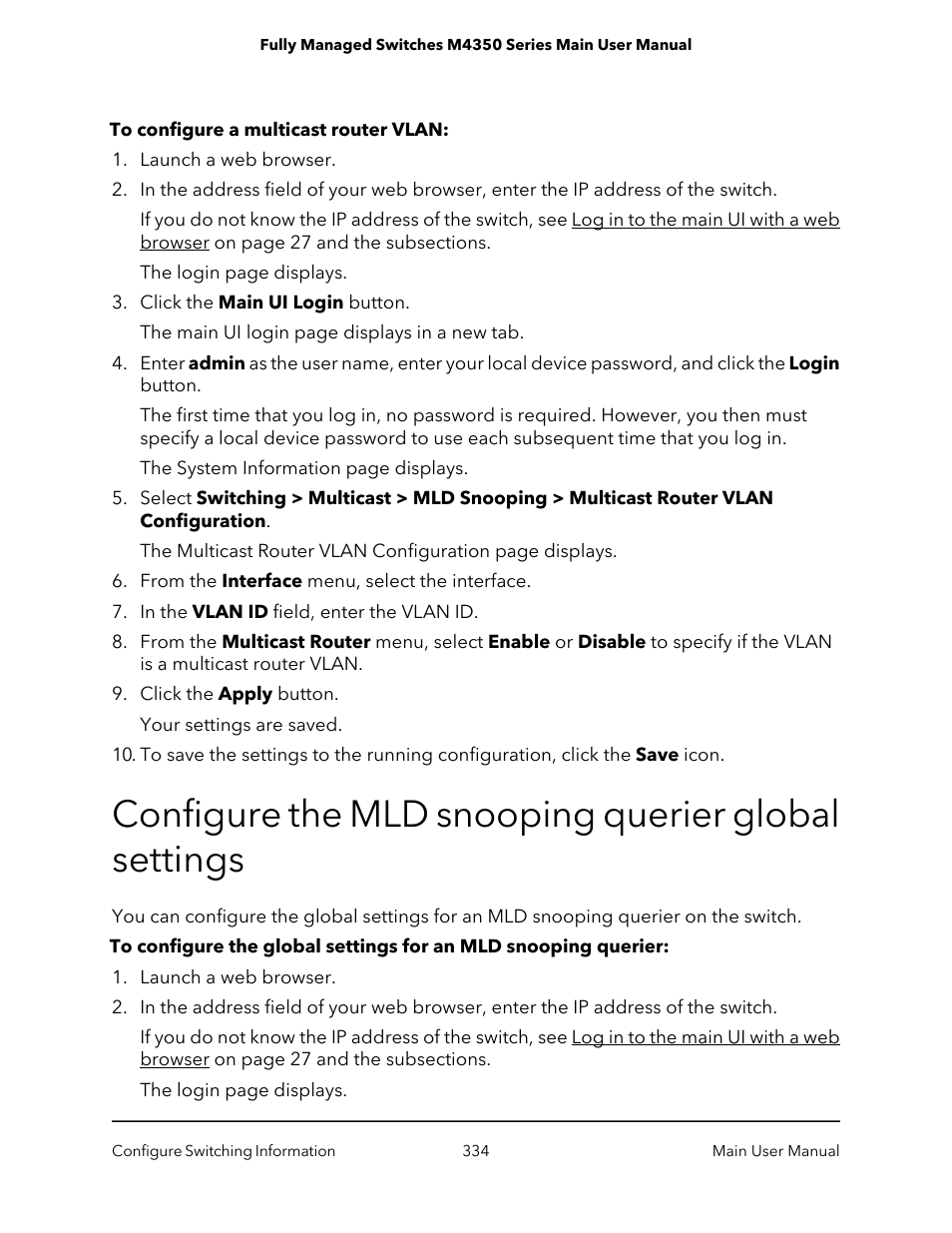 Configure the mld snooping querier global settings | NETGEAR M4350-24F4V 24-Port 10G SFP+ Managed AV Network Switch User Manual | Page 334 / 971