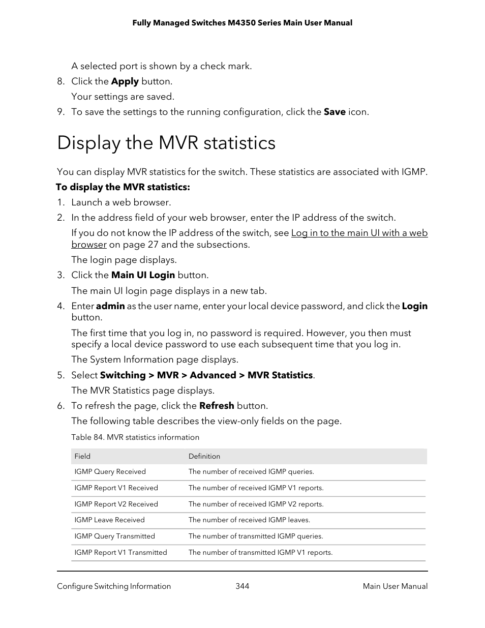 Display the mvr statistics | NETGEAR M4350-24F4V 24-Port 10G SFP+ Managed AV Network Switch User Manual | Page 344 / 971