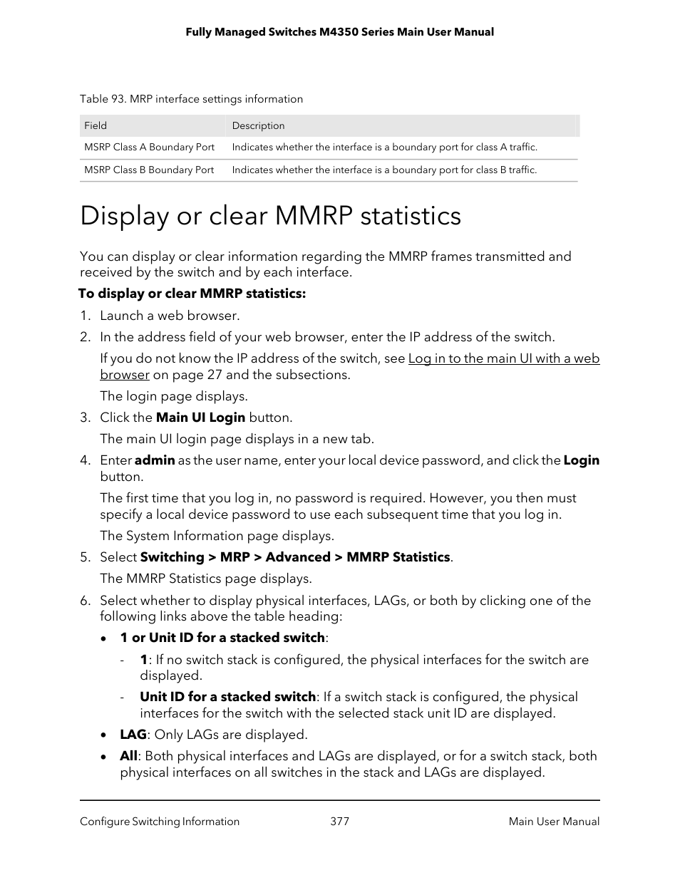 Display or clear mmrp statistics | NETGEAR M4350-24F4V 24-Port 10G SFP+ Managed AV Network Switch User Manual | Page 377 / 971