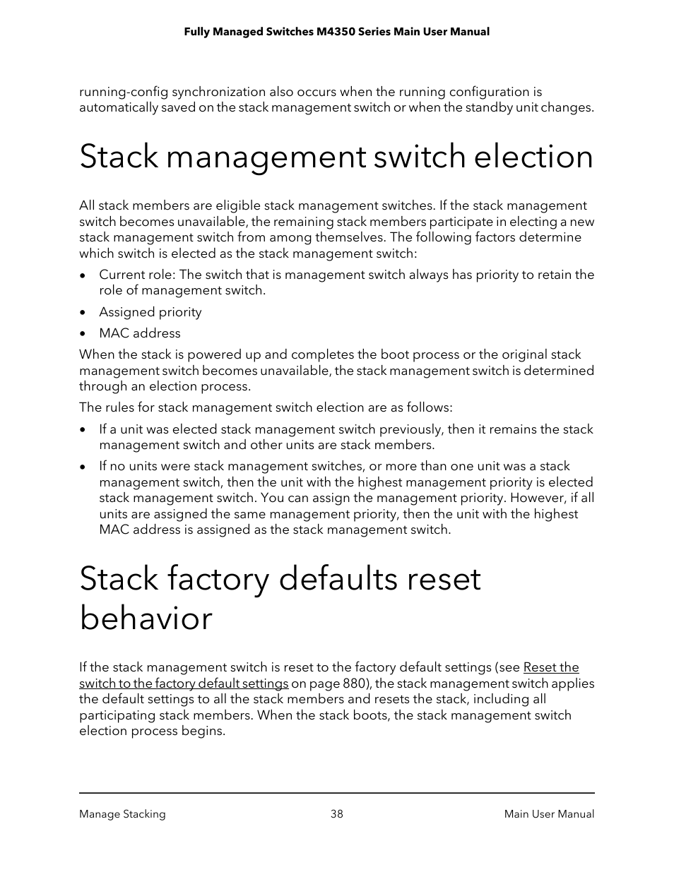 Stack management switch election, Stack factory defaults reset behavior | NETGEAR M4350-24F4V 24-Port 10G SFP+ Managed AV Network Switch User Manual | Page 38 / 971