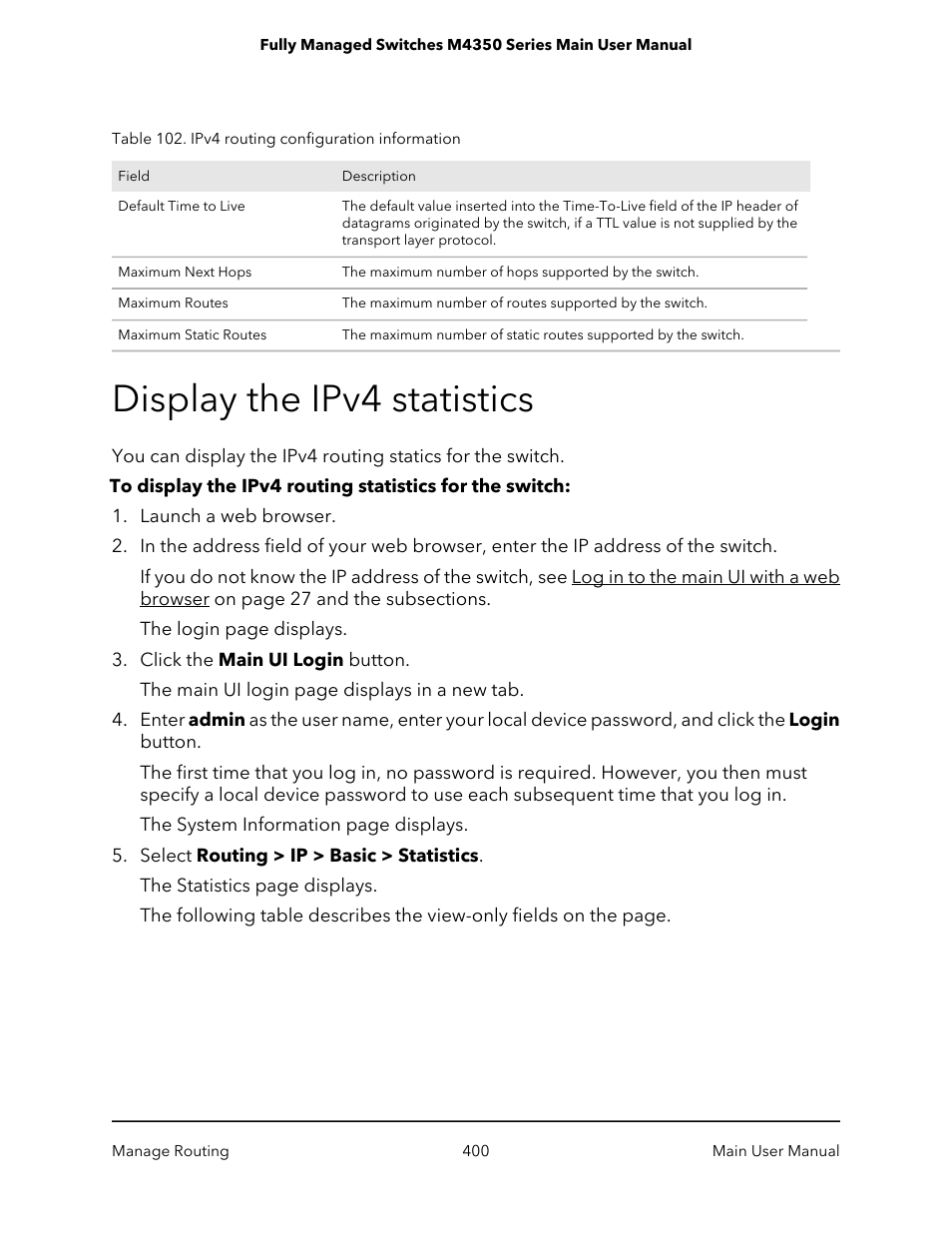 Display the ipv4 statistics | NETGEAR M4350-24F4V 24-Port 10G SFP+ Managed AV Network Switch User Manual | Page 400 / 971