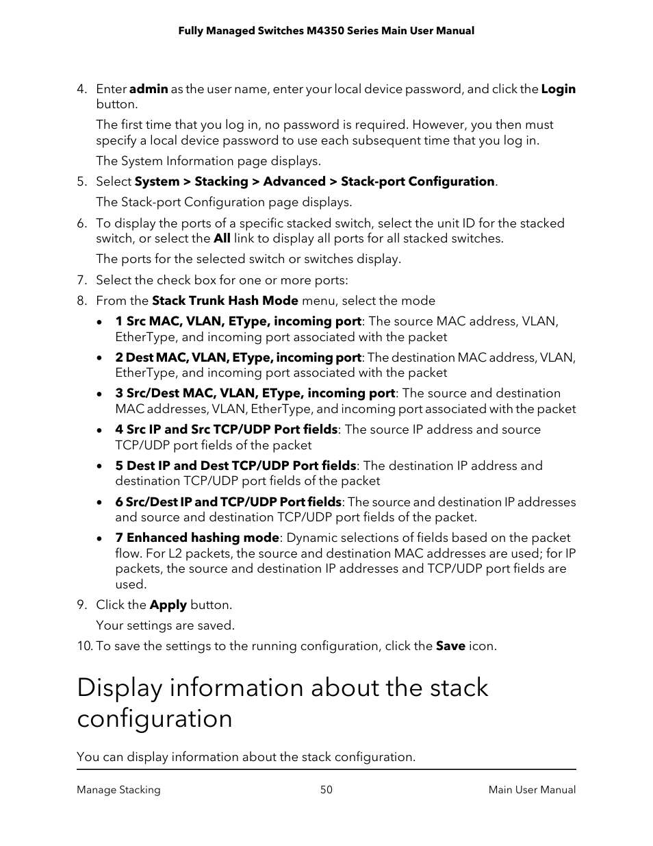 Display information about the stack configuration | NETGEAR M4350-24F4V 24-Port 10G SFP+ Managed AV Network Switch User Manual | Page 50 / 971