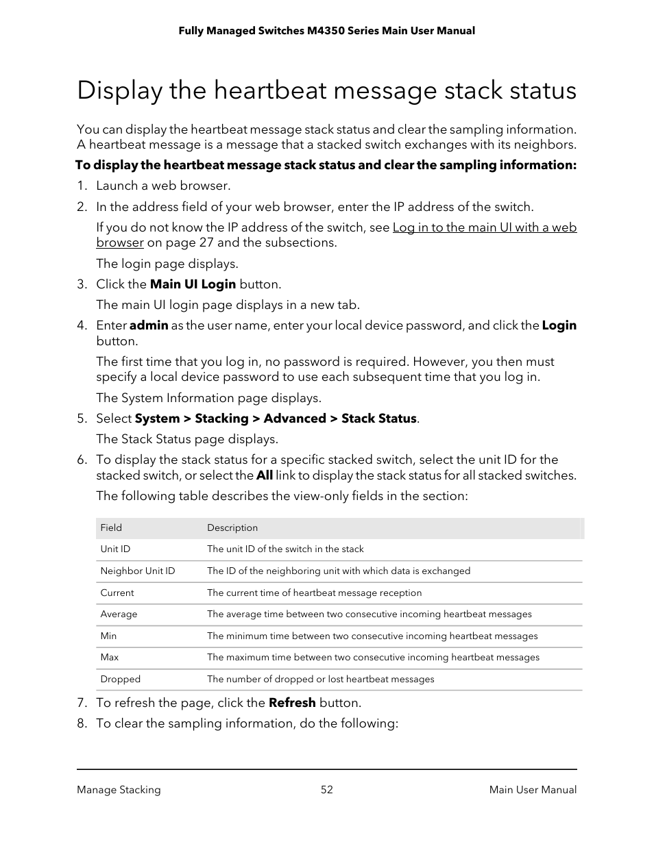 Display the heartbeat message stack status | NETGEAR M4350-24F4V 24-Port 10G SFP+ Managed AV Network Switch User Manual | Page 52 / 971