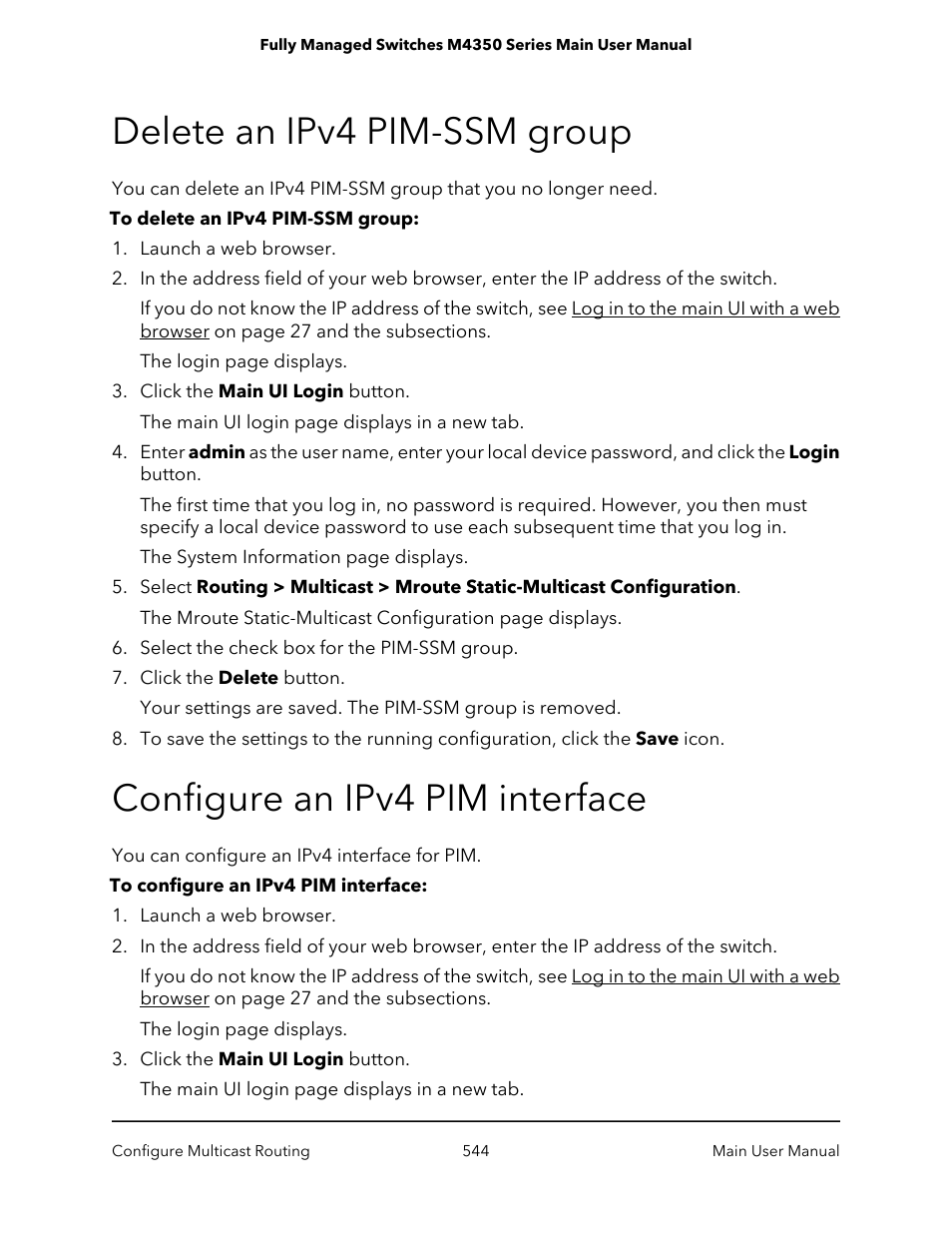 Delete an ipv4 pim-ssm group, Configure an ipv4 pim interface | NETGEAR M4350-24F4V 24-Port 10G SFP+ Managed AV Network Switch User Manual | Page 544 / 971