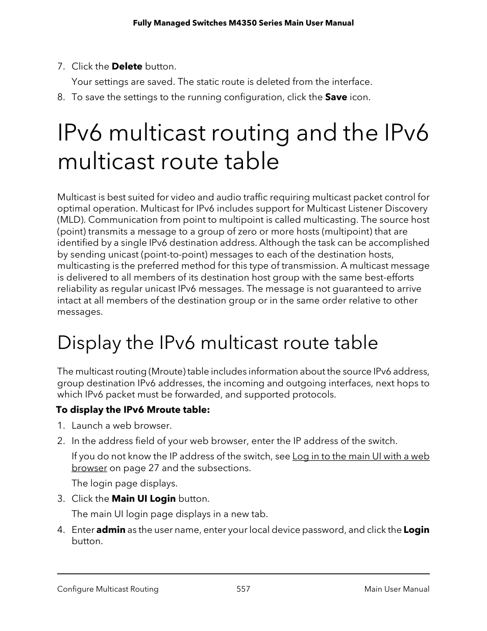 Display the ipv6 multicast route table | NETGEAR M4350-24F4V 24-Port 10G SFP+ Managed AV Network Switch User Manual | Page 557 / 971