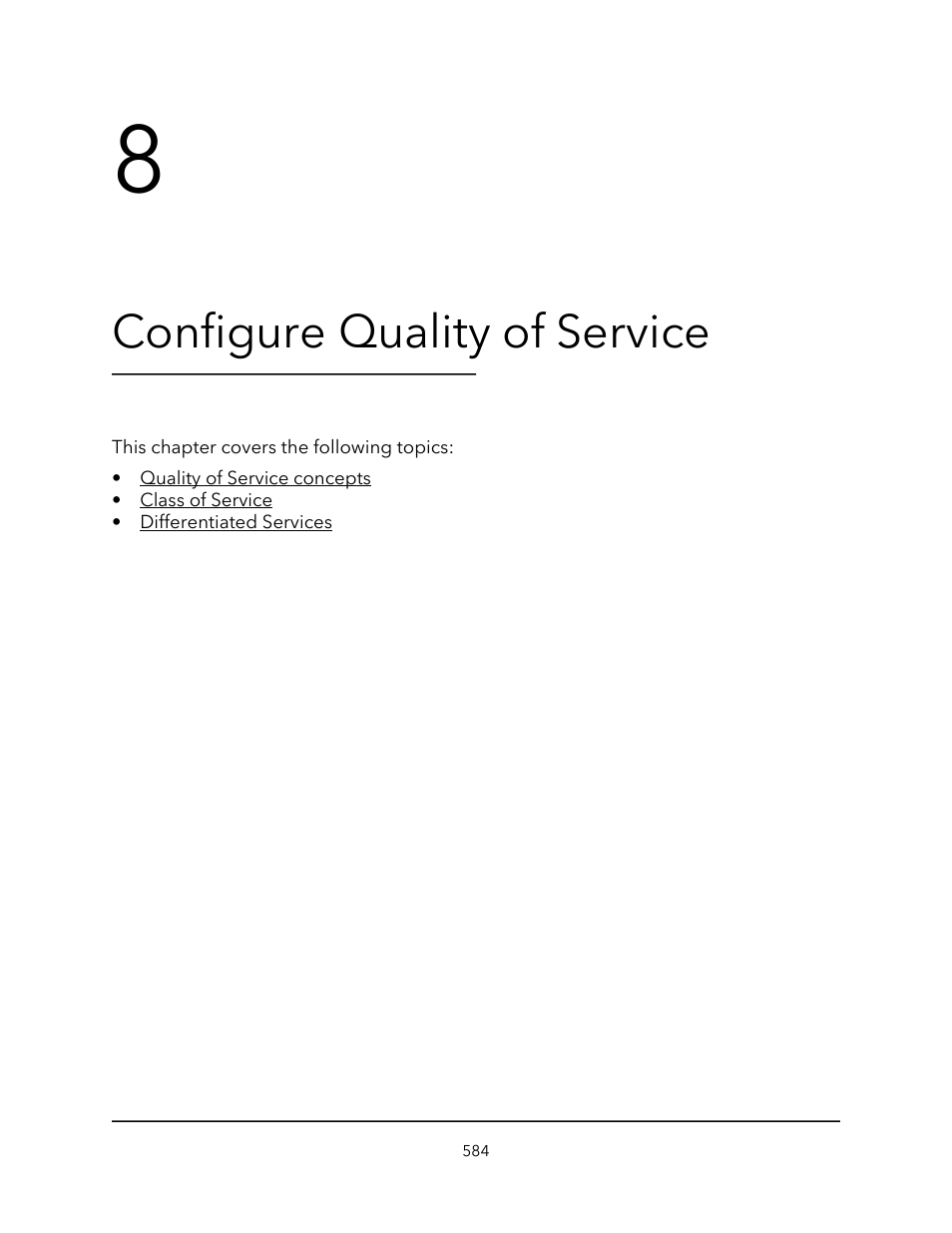 Configure quality of service, Chapter 8 configure quality of service | NETGEAR M4350-24F4V 24-Port 10G SFP+ Managed AV Network Switch User Manual | Page 584 / 971