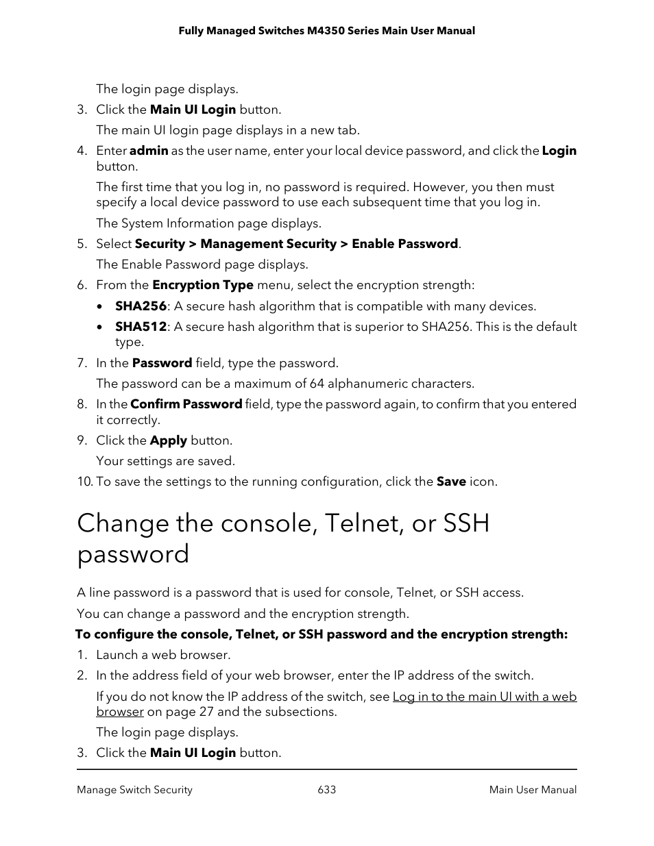 Change the console, telnet, or ssh password | NETGEAR M4350-24F4V 24-Port 10G SFP+ Managed AV Network Switch User Manual | Page 633 / 971