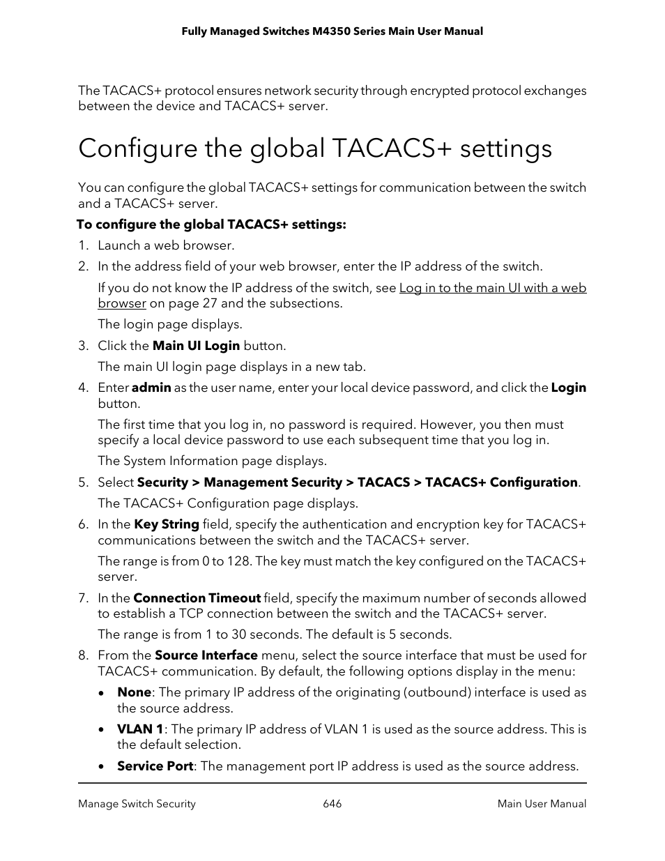 Configure the global tacacs+ settings | NETGEAR M4350-24F4V 24-Port 10G SFP+ Managed AV Network Switch User Manual | Page 646 / 971