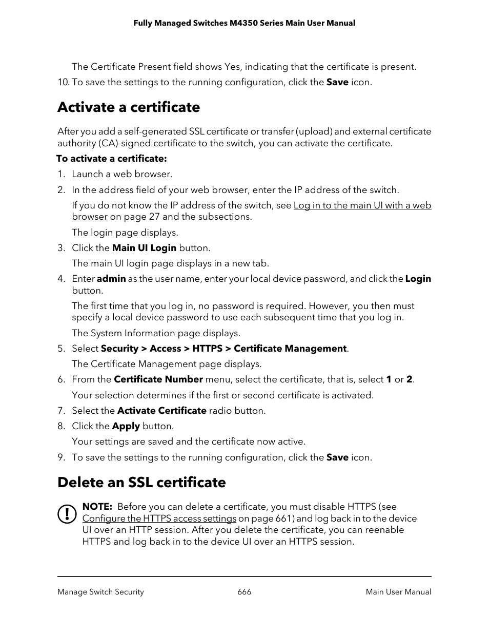 Activate a certificate, Delete an ssl certificate, Activate a certificate delete an ssl certificate | NETGEAR M4350-24F4V 24-Port 10G SFP+ Managed AV Network Switch User Manual | Page 666 / 971