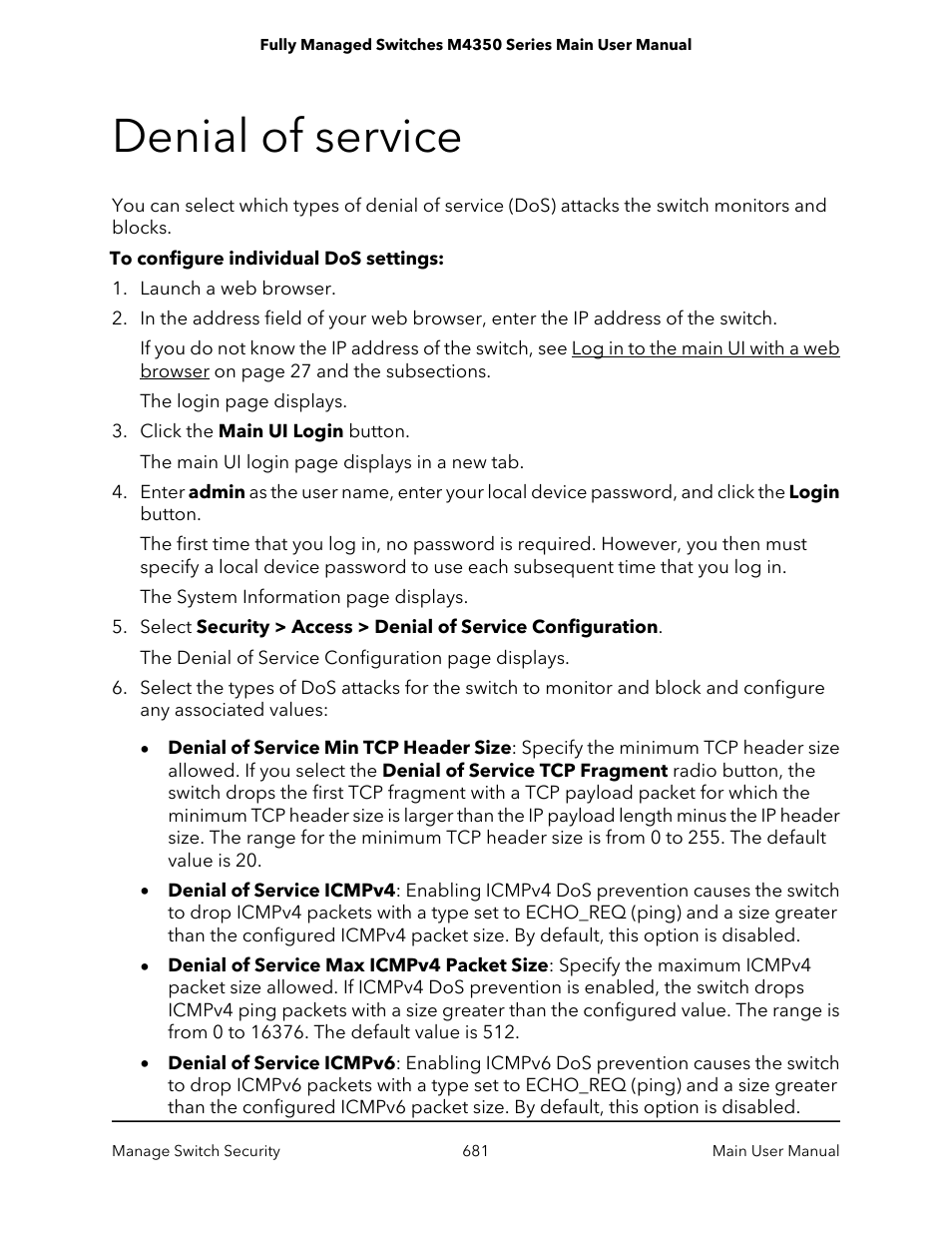 Denial of service | NETGEAR M4350-24F4V 24-Port 10G SFP+ Managed AV Network Switch User Manual | Page 681 / 971