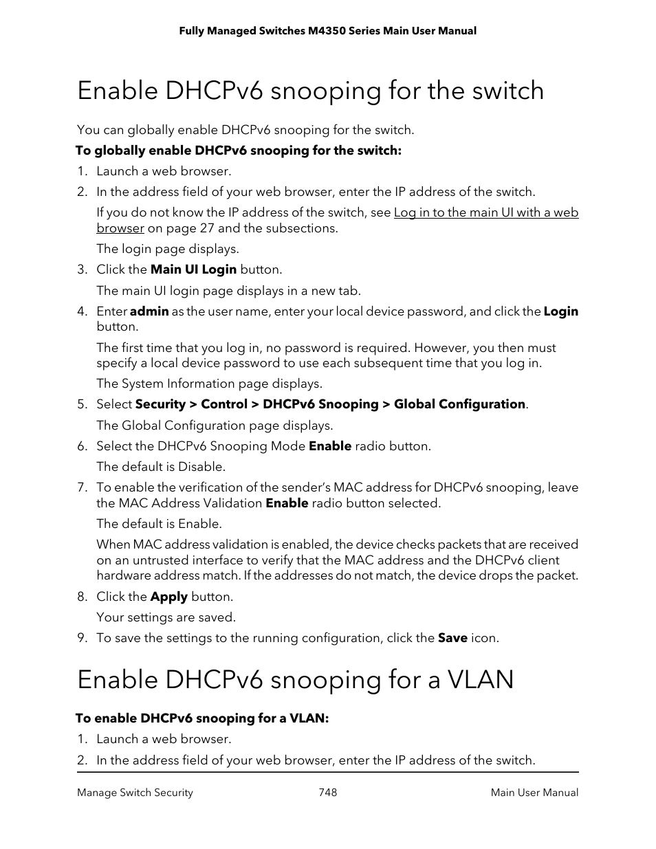 Enable dhcpv6 snooping for the switch, Enable dhcpv6 snooping for a vlan | NETGEAR M4350-24F4V 24-Port 10G SFP+ Managed AV Network Switch User Manual | Page 748 / 971