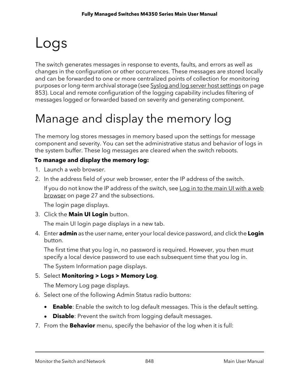 Logs, Manage and display the memory log | NETGEAR M4350-24F4V 24-Port 10G SFP+ Managed AV Network Switch User Manual | Page 848 / 971