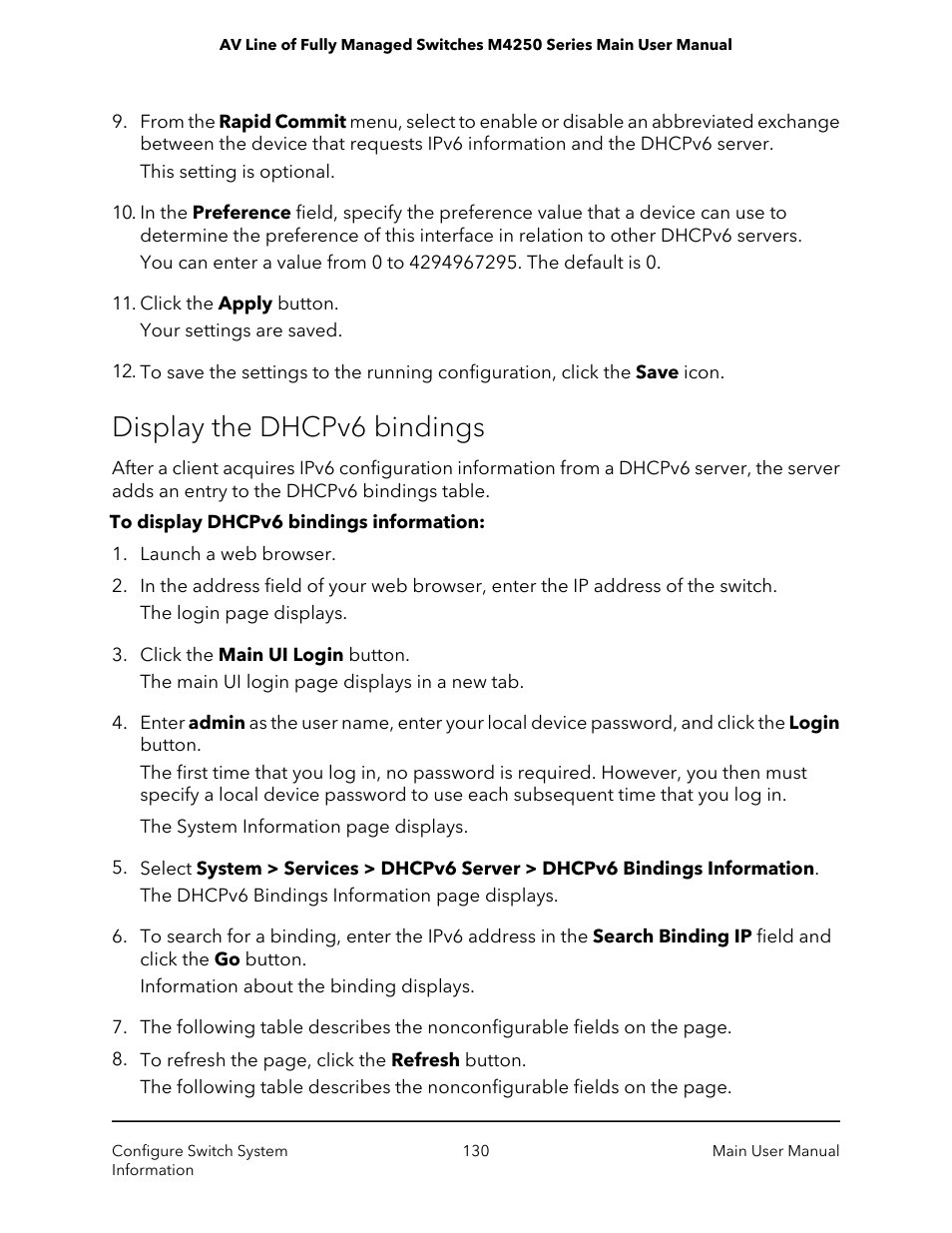 Display the dhcpv6 bindings | NETGEAR AV Line M4250 GSM4210PX 8-Port Gigabit PoE+ Compliant Managed AV Switch with SFP (220W) User Manual | Page 130 / 826