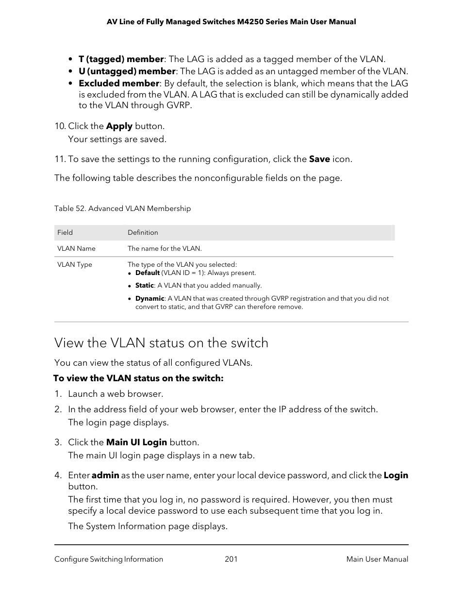 View the vlan status on the switch | NETGEAR AV Line M4250 GSM4210PX 8-Port Gigabit PoE+ Compliant Managed AV Switch with SFP (220W) User Manual | Page 201 / 826