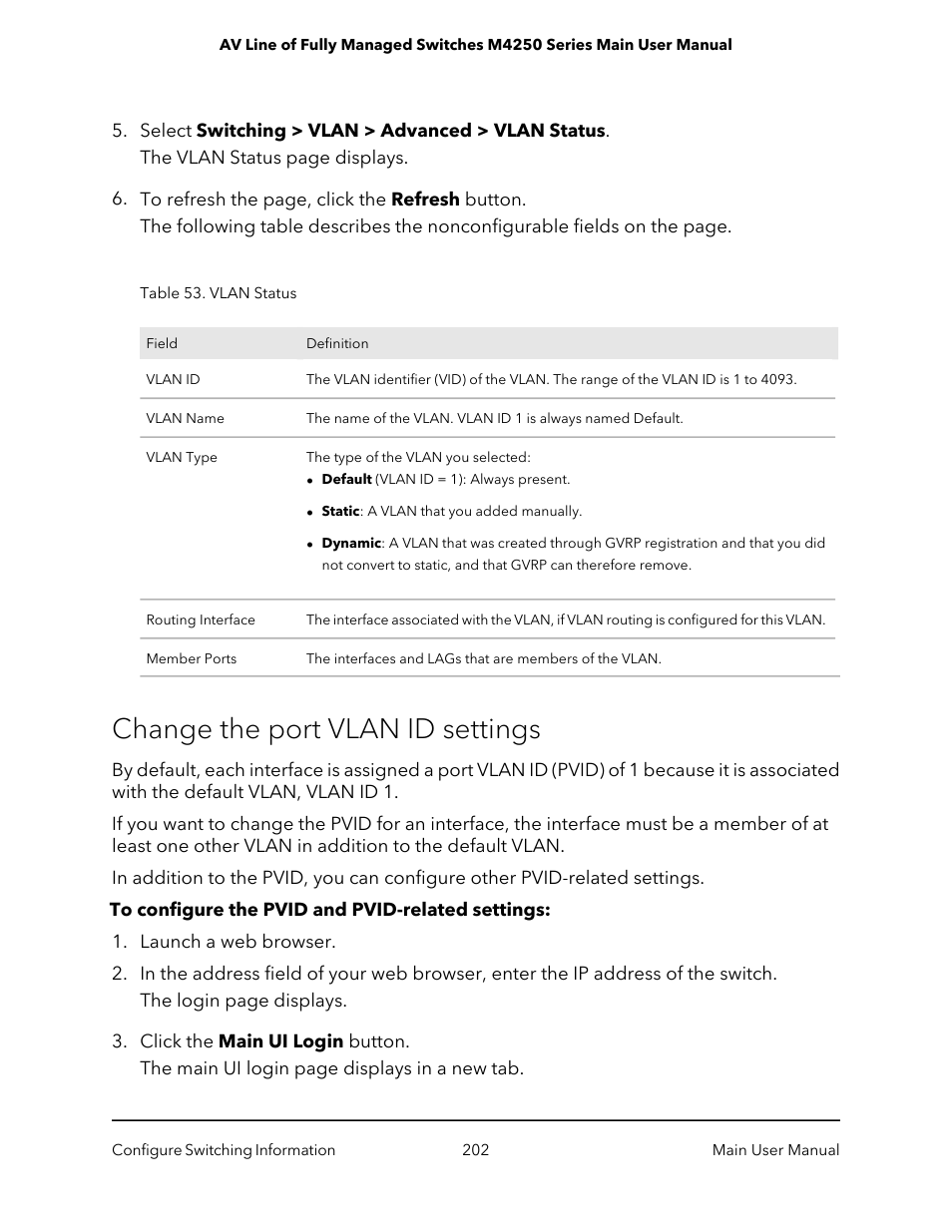 Change the port vlan id settings | NETGEAR AV Line M4250 GSM4210PX 8-Port Gigabit PoE+ Compliant Managed AV Switch with SFP (220W) User Manual | Page 202 / 826