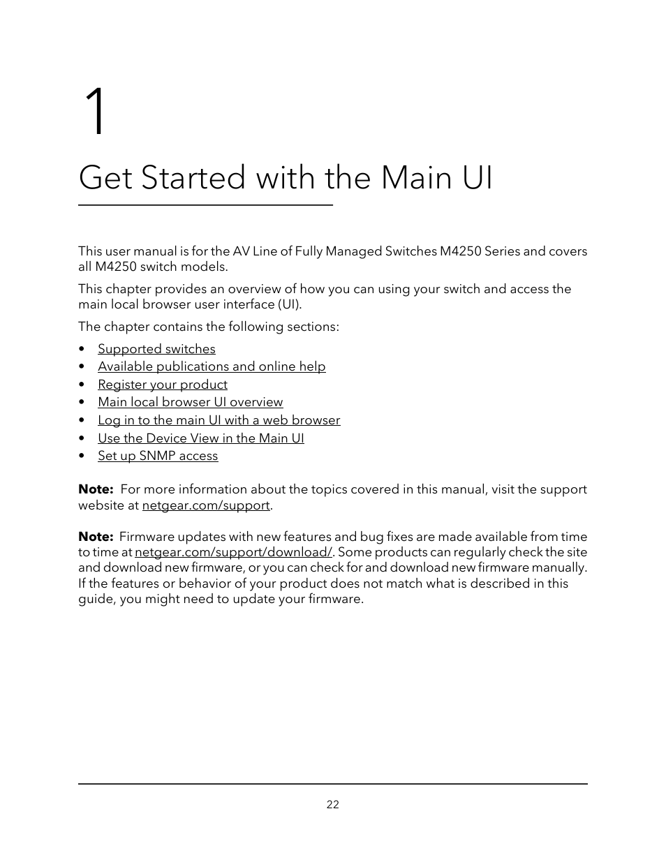 Get started with the main ui, Chapter 1 get started with the main ui | NETGEAR AV Line M4250 GSM4210PX 8-Port Gigabit PoE+ Compliant Managed AV Switch with SFP (220W) User Manual | Page 22 / 826