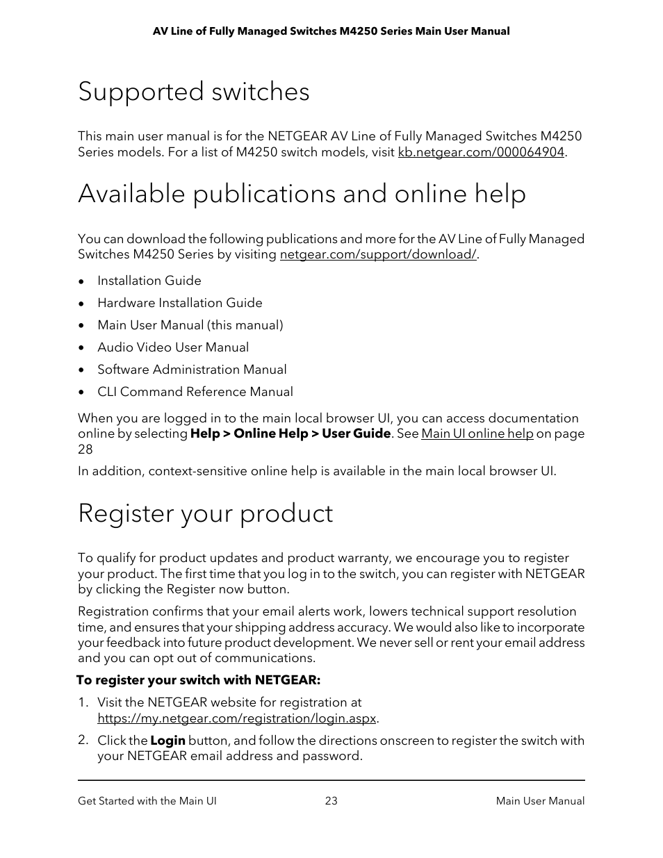 Supported switches, Available publications and online help, Register your product | NETGEAR AV Line M4250 GSM4210PX 8-Port Gigabit PoE+ Compliant Managed AV Switch with SFP (220W) User Manual | Page 23 / 826