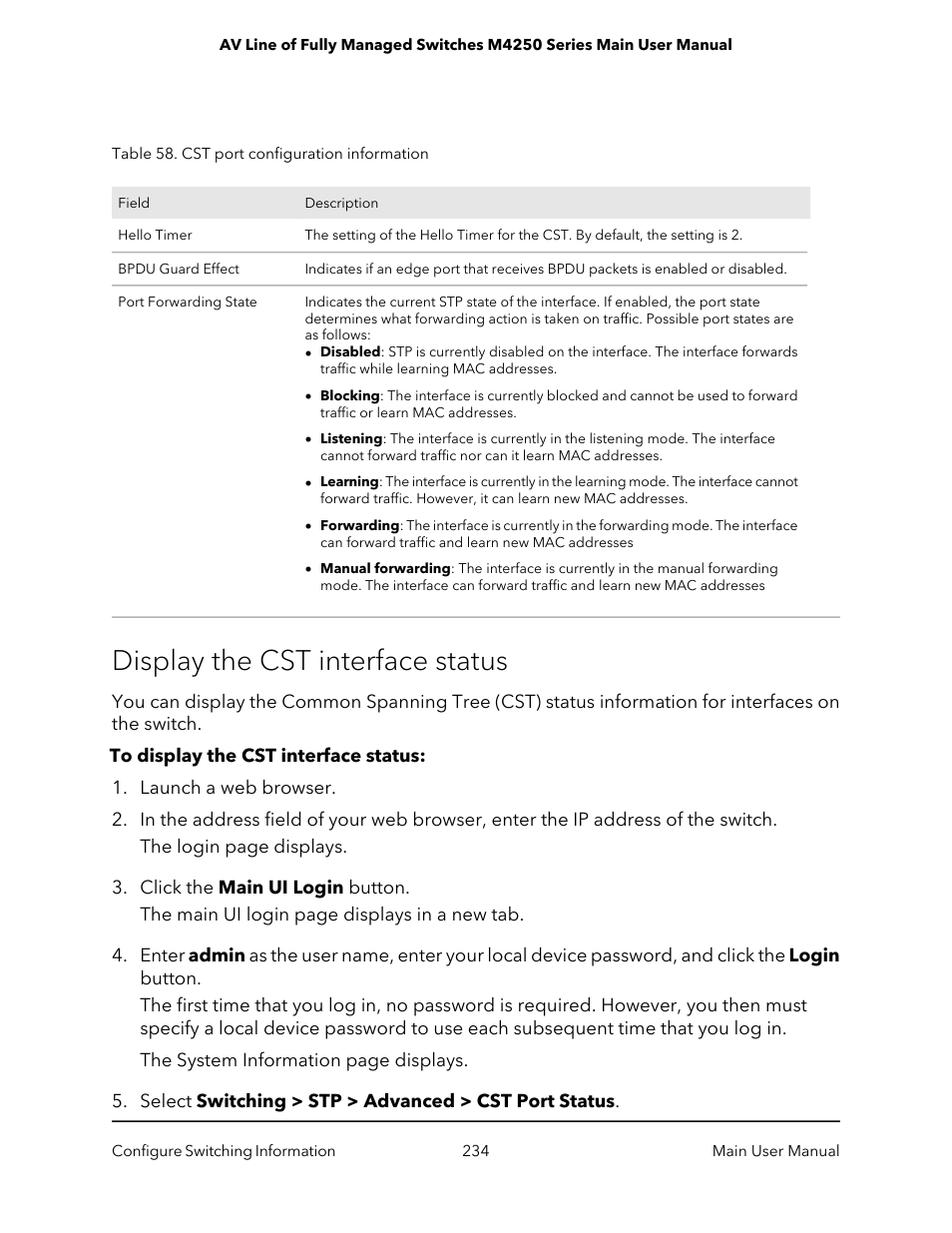 Display the cst interface status | NETGEAR AV Line M4250 GSM4210PX 8-Port Gigabit PoE+ Compliant Managed AV Switch with SFP (220W) User Manual | Page 234 / 826