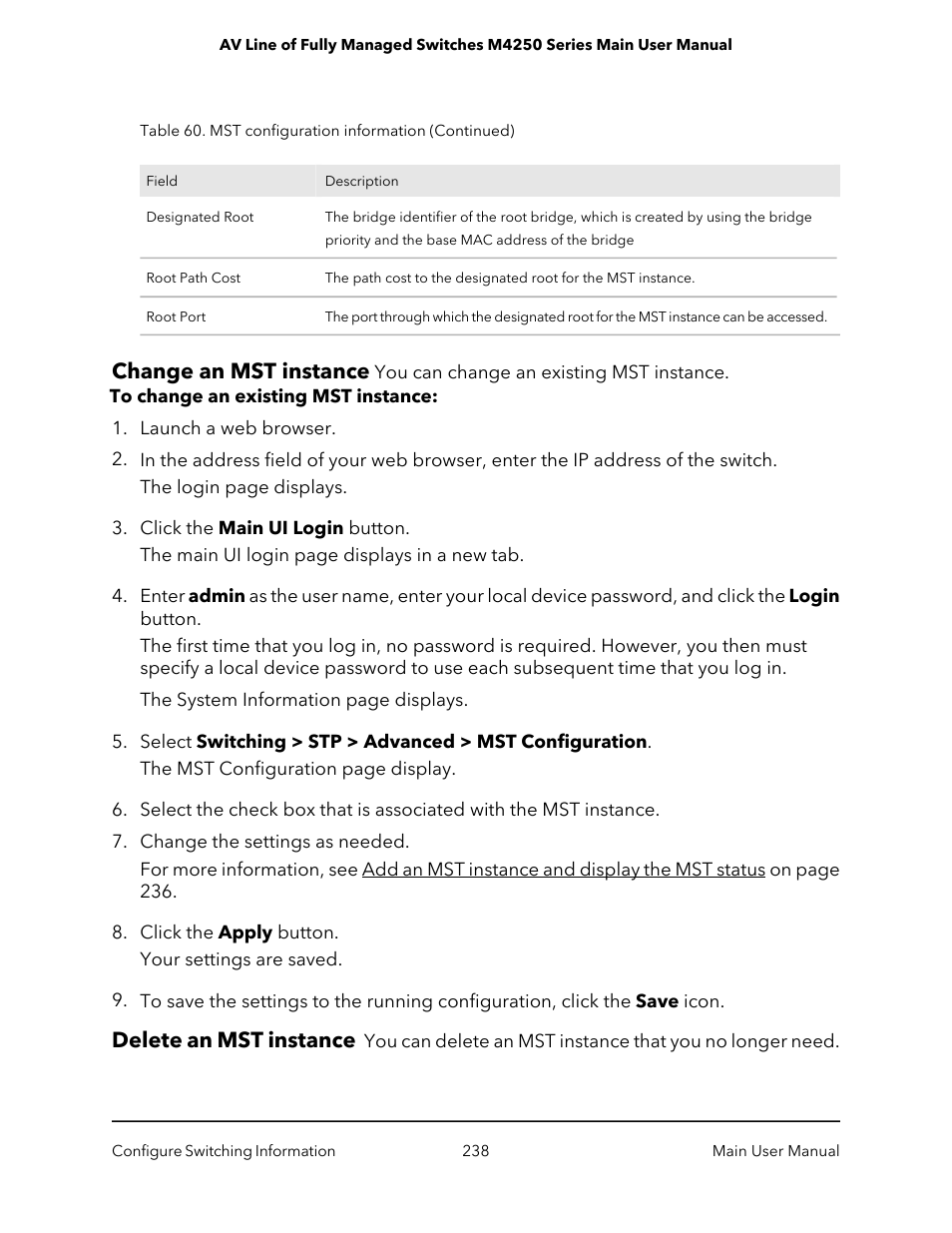 Change an mst instance, Delete an mst instance, Change an mst instance delete an mst instance | NETGEAR AV Line M4250 GSM4210PX 8-Port Gigabit PoE+ Compliant Managed AV Switch with SFP (220W) User Manual | Page 238 / 826