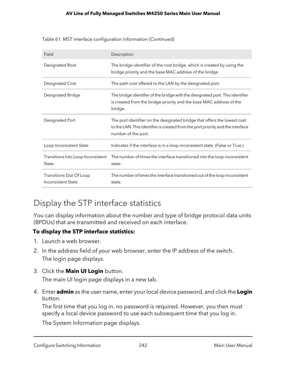 Display the stp interface statistics | NETGEAR AV Line M4250 GSM4210PX 8-Port Gigabit PoE+ Compliant Managed AV Switch with SFP (220W) User Manual | Page 242 / 826