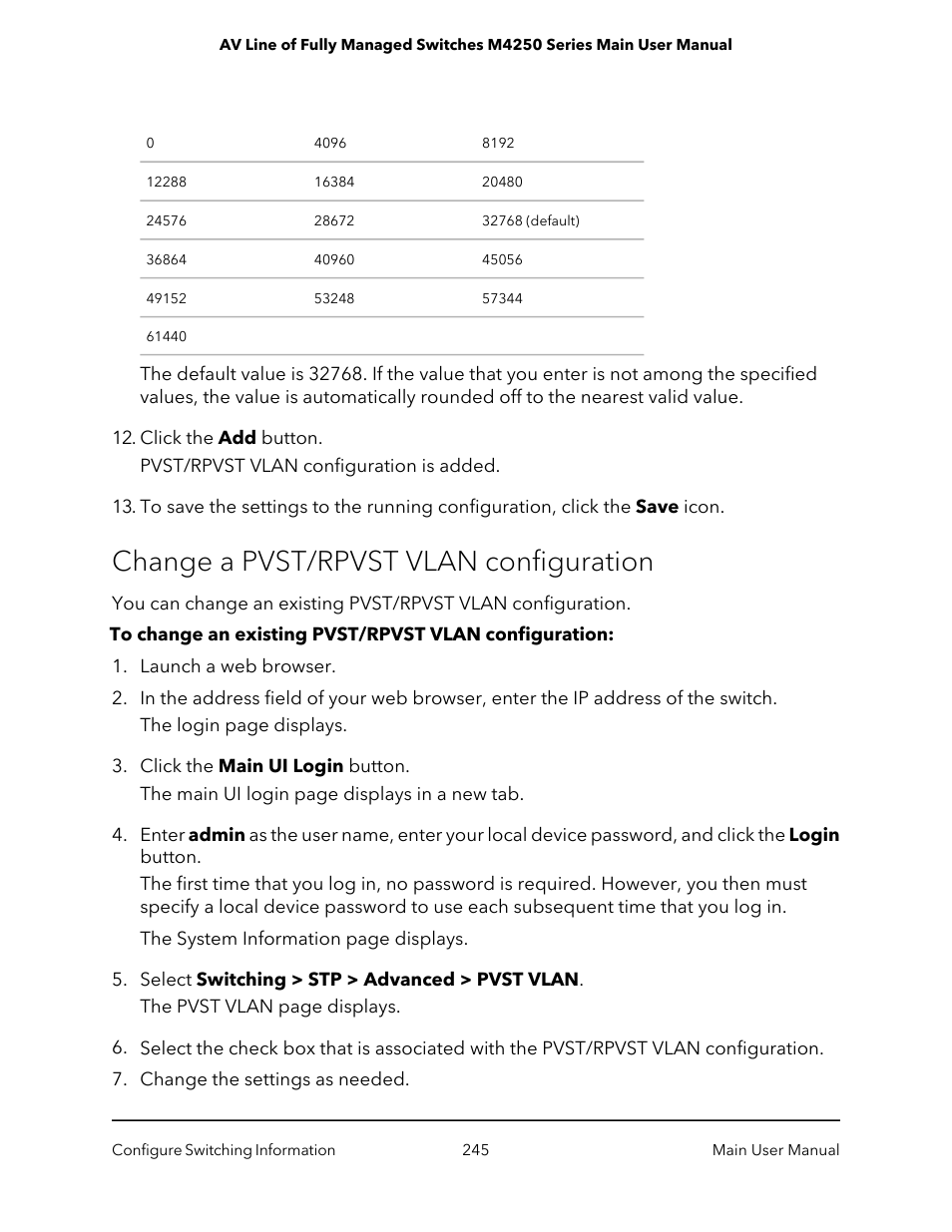 Change a pvst/rpvst vlan configuration | NETGEAR AV Line M4250 GSM4210PX 8-Port Gigabit PoE+ Compliant Managed AV Switch with SFP (220W) User Manual | Page 245 / 826