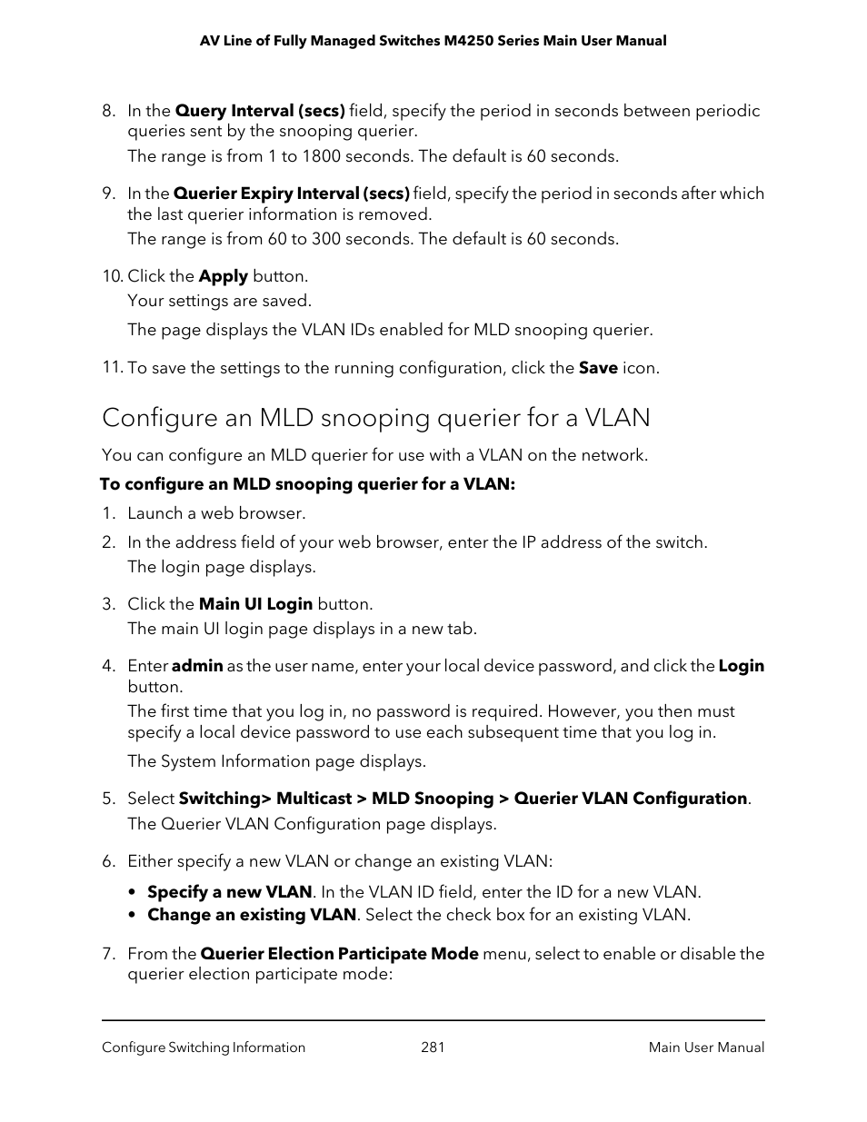 Configure an mld snooping querier for a vlan | NETGEAR AV Line M4250 GSM4210PX 8-Port Gigabit PoE+ Compliant Managed AV Switch with SFP (220W) User Manual | Page 281 / 826